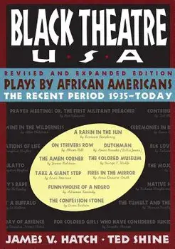 Plays by African Americans: The Recent Period 1935-Today, Hardcover/James V. Hatch