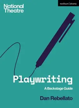 Playwriting. A Backstage Guide, Paperback/***
