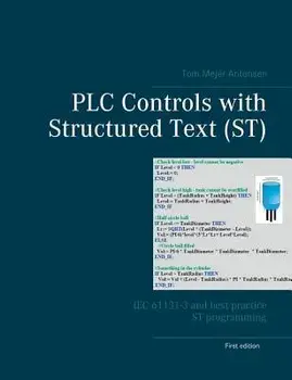 Plc Controls with Structured Text (St), Paperback/Tom Mejer Antonsen