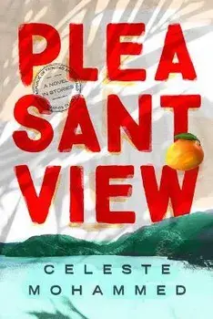 Pleasantview, Paperback/Celeste Mohammed