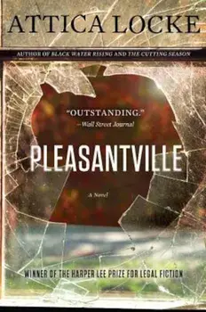 Pleasantville, Paperback/Attica Locke
