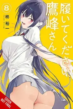 Please Put Them On, Takamine-san, Vol. 8, Paperback/Yuichi Hiiragi