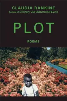 Plot, Paperback/Claudia Rankine