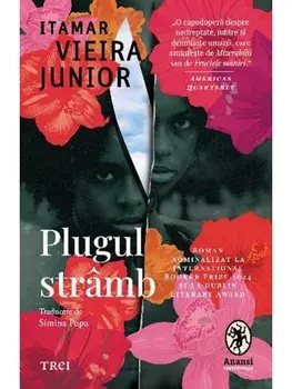 Plugul stramb/Itamar Vieira Junior