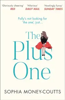 Plus One, Paperback/Sophia Money-Coutts
