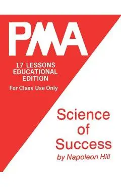 Pma: Science of Success - Napoleon Hill