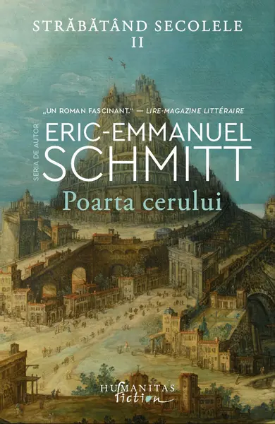 Poarta cerului (Străbătând secolele, vol. II)