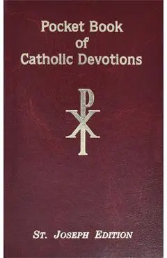 Pocket Book of Catholic Devotions - Lawrence G. Lovasik