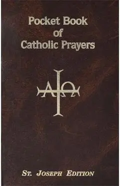 Pocket Book of Catholic Prayers - Lawrence G. Lovasik