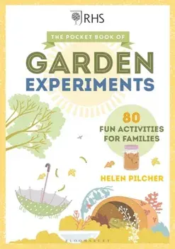Pocket Book of Garden Experiments, Hardback/Helen Pilcher