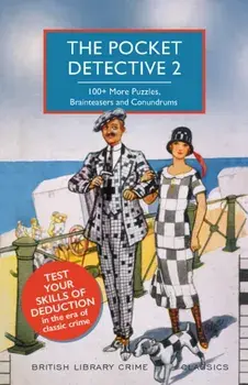 Pocket Detective 2. 100+ More Puzzles, Brainteasers and Conundrums, Paperback/Kate Jackson
