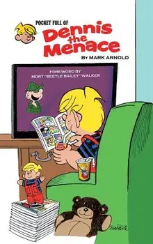 Pocket Full of Dennis the Menace (hardback), Hardcover/Mark Arnold