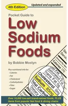 Pocket Guide to Low Sodium Foods - Bobbie Mostyn