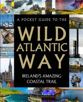 Pocket Guide to the Wild Atlantic Way, Hardback/***