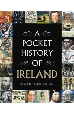 Pocket History of Ireland - Joseph McCullough