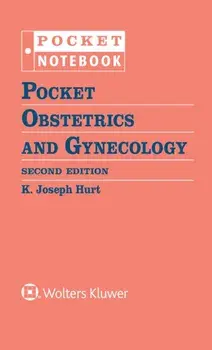 Pocket Obstetrics and Gynecology, Spiral Bound/K. Joseph, MD, PhD Hurt