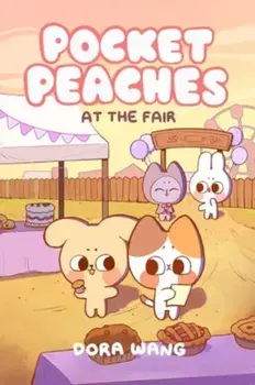 Pocket Peaches: At the Fair, Hardback/Dora Wang