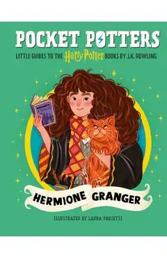 Pocket Potters: Hermione Granger (Little Guides to the Harry Potter Books #3) - J. K. Rowling