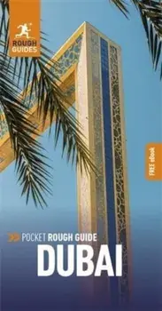 Pocket Rough Guide Dubai: Travel Guide with Free eBook. 4 Revised edition, Paperback/Rough Guides