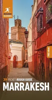 Pocket Rough Guide Marrakesh (Travel Guide with Free eBook). 5 Revised edition, Paperback/Rough Guides