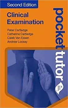 Pocket Tutor Clinical Examination/Peter Cartledge