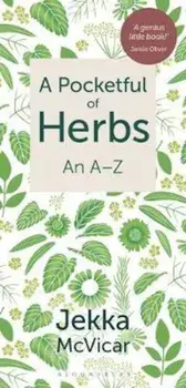 Pocketful of Herbs/Jekka McVicar
