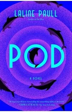 Pod - Laline Paull
