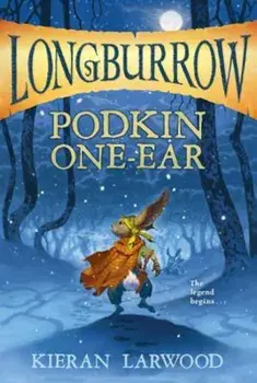 Podkin One-Ear, Paperback/Kieran Larwood