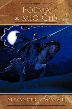 Poema de Mio Cid, Paperback/Alexander J. McNair