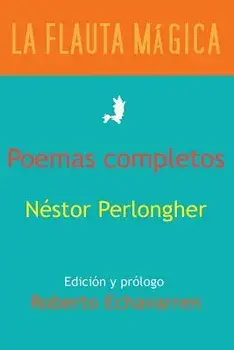 Poemas Completos, Paperback/Nestor Perlongher