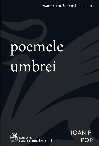 poemele umbrei - Ioan F. Pop