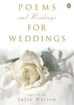 Poems and Readings for Weddings, Paperback/Julia Watson