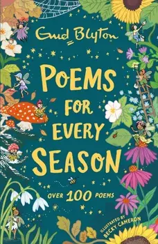 Poems for Every Season, Hardback/Enid Blyton