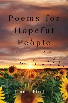 Poems for Hopeful People, Paperback/Emma Fitchett