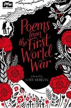 Poems from the First World War, Paperback/Gaby Morgan