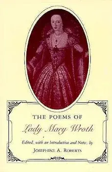 Poems of Lady Mary Wroth (Revised), Paperback/Josephine a. Roberts