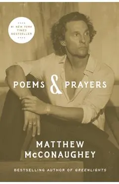 Poems & Prayers - Matthew Mcconaughey