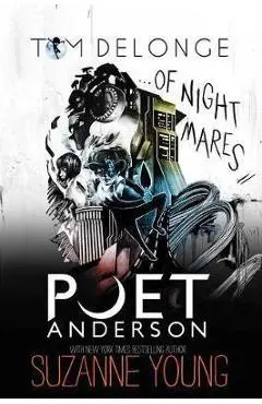 Poet Anderson ...of Nightmares, Volume 1 - Tom Delonge