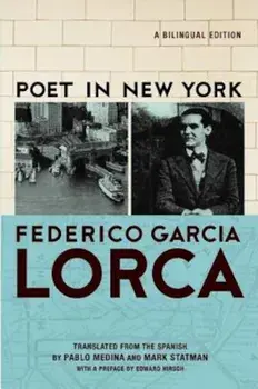 Poet in New York/Poeta En Nueva York, Paperback/Frederico Garcia Lorca