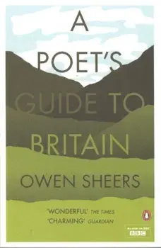 Poet's Guide to Britain, Paperback/Owen Sheers