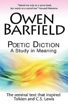 Poetic Diction: A Study in Meaning, Paperback/Owen Barfield