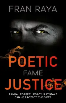Poetic Justice. Fame, Paperback/Fran Raya