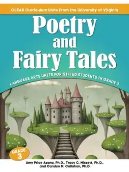 Poetry and Fairy Tales. Language Arts Units for Gifted Students in Grade 3, Paperback/Carolyn M. Callahan