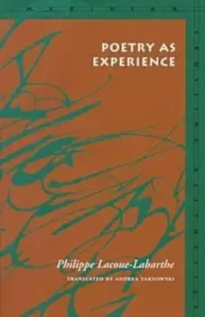 Poetry as Experience, Paperback/Philippe Lacoue-Labarthe