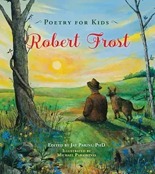 Poetry for Kids: Robert Frost, Hardcover/Robert Frost