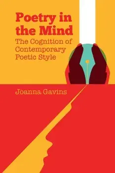 Poetry in the Mind. The Cognition of Contemporary Poetic Style, Paperback/***