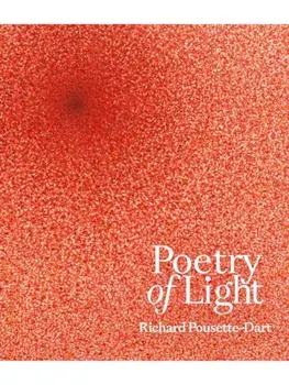 Poetry of Light. Richard Pousette-Dart, Hardback/***