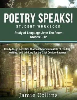Poetry Speaks! Student Workbook, Paperback/Jamie Collins
