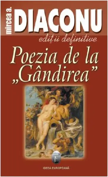 Poezia de la "Gandirea" | Mircea A. Diaconu