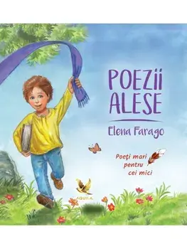 Poezii alese/Elena Farago